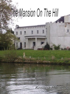 cover image of The Mansion On the Hill